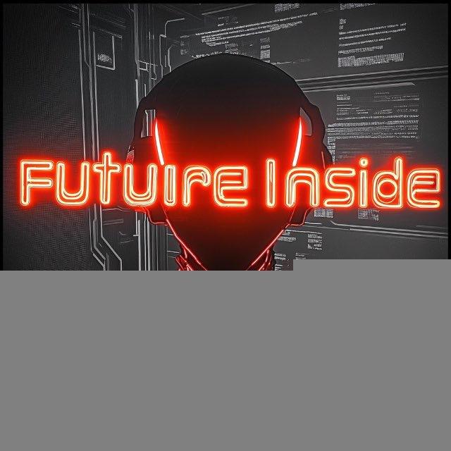 Future Inside: Мир инноваций