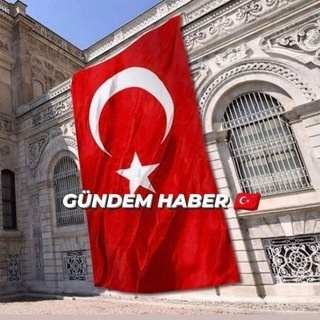 Gündem Haber 🇹🇷