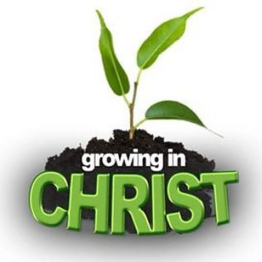 Grow In Christ