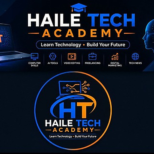HAILE TECH ACADEMY ግሩፕ