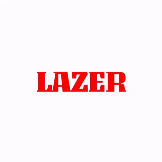 LAZER