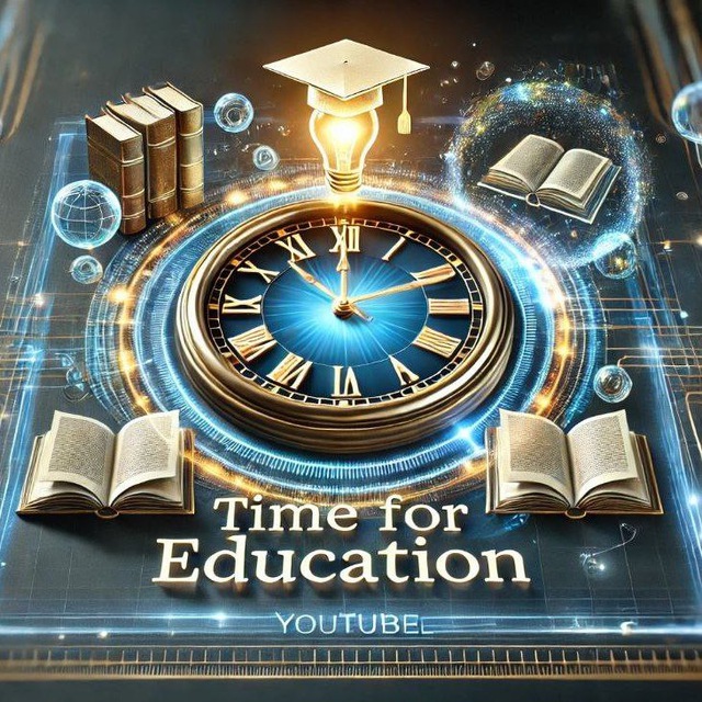 +🥰Time for education+