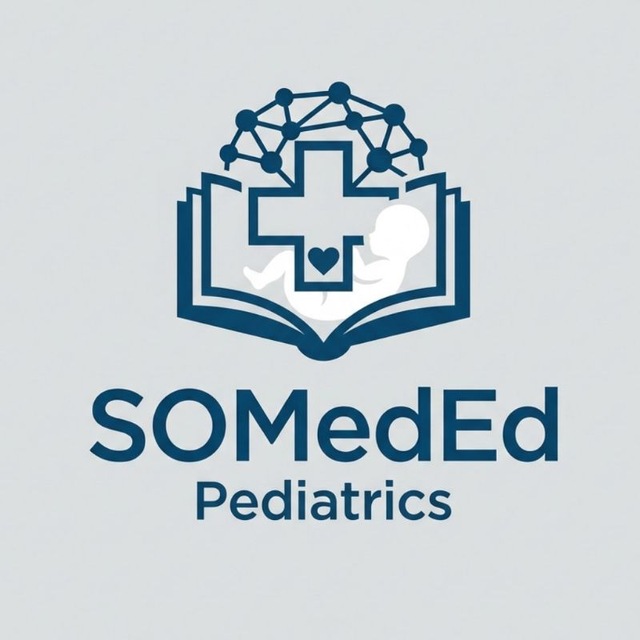 SOMedEd | Pediatrics 👶🩺