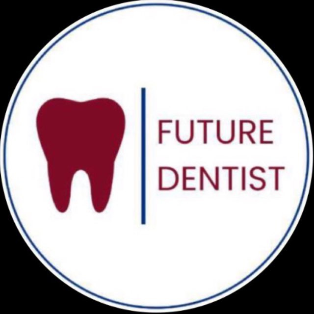 FUTURE DENTIST | AFU